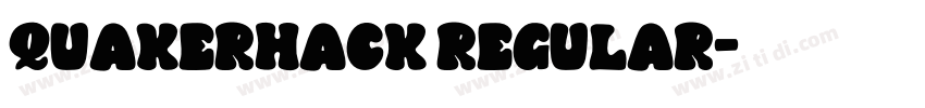 Quakerhack Regular字体转换